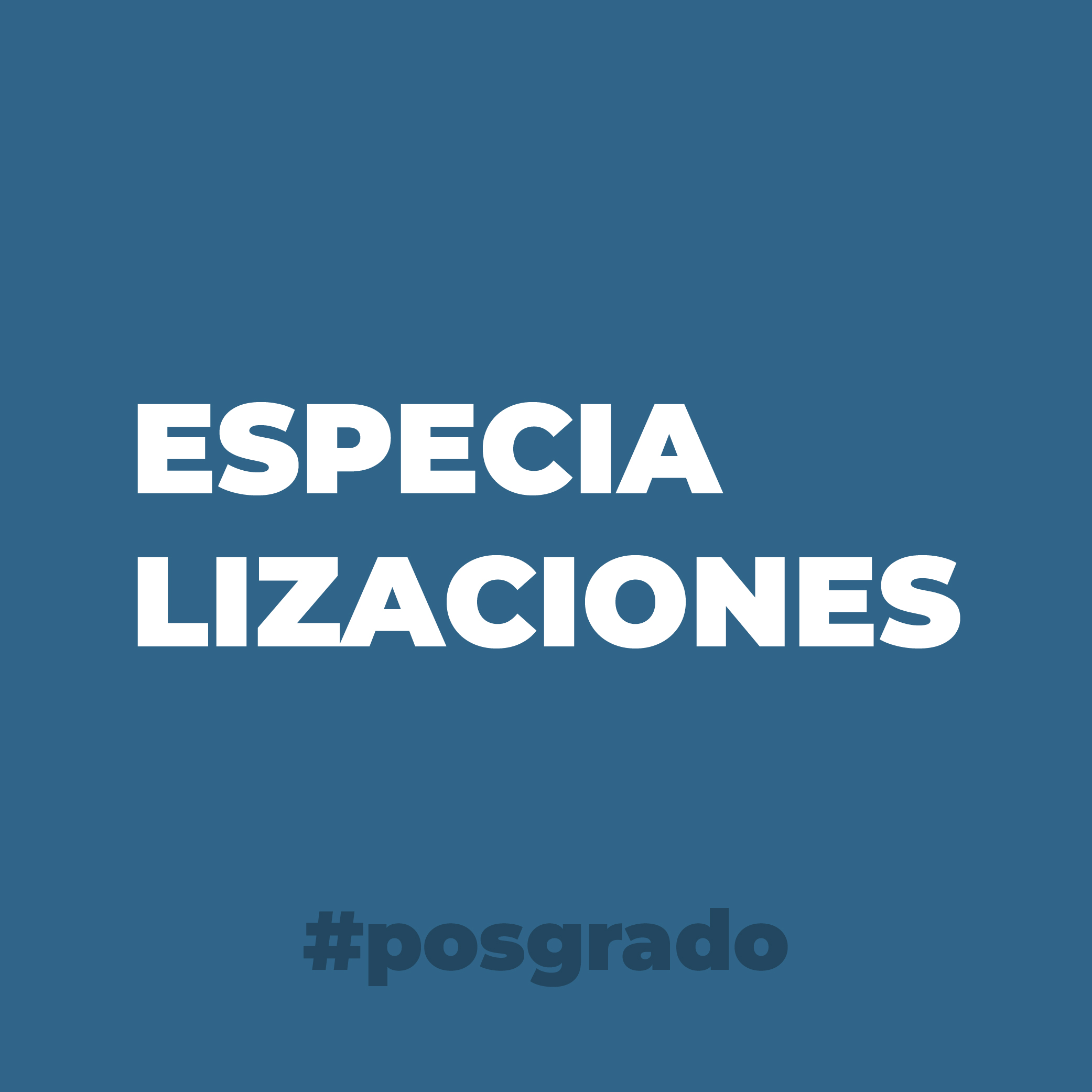 Información sobre las Especializaciones